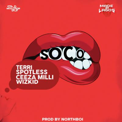 Soco By Wizkid, Ceeza Milli, Spotless, Terri's cover