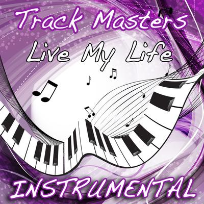 Live My Life (Far East Movement feat. Justin Bieber Instrumental Cover)'s cover