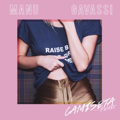 Camiseta (Pedrowl  Remix) By Manu Gavassi's cover