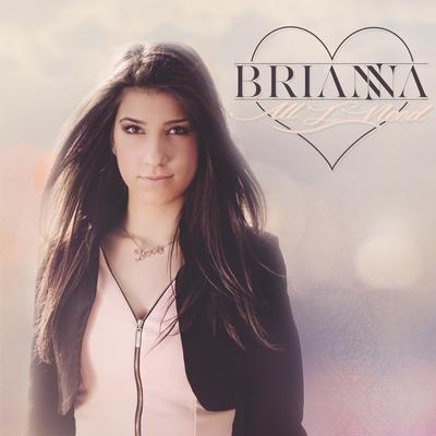 All I Need By Brianna's cover