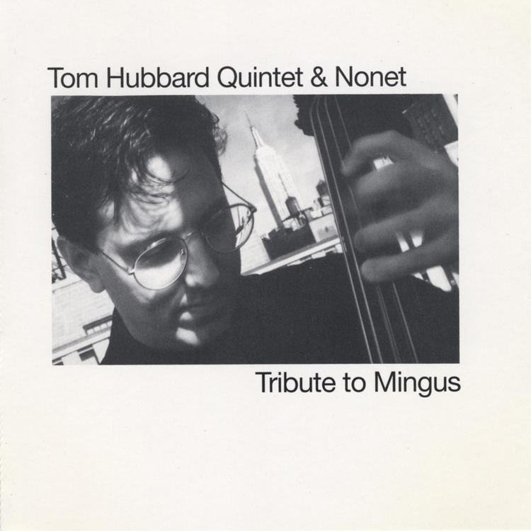 Tom Hubbard Quintet & Nonet's avatar image