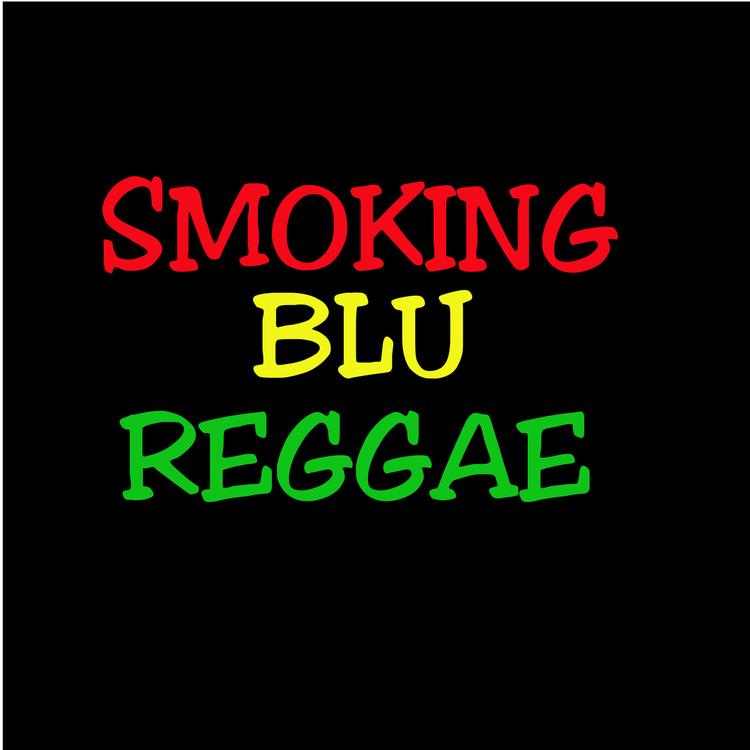 Smoking Blu Reggae's avatar image