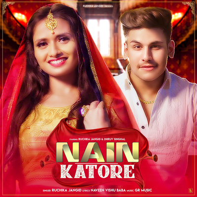 Nain Katore By Ruchika Jangid's cover