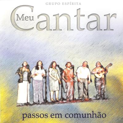 Para Sempre em Meu Coração By Grupo Espírita Meu Cantar's cover