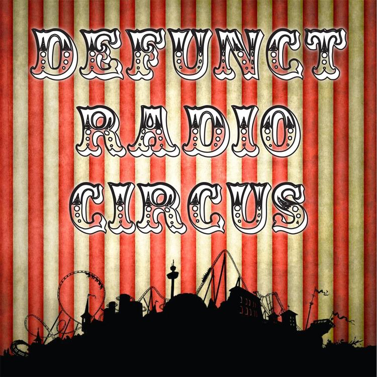 Defunct Radio Circus's avatar image