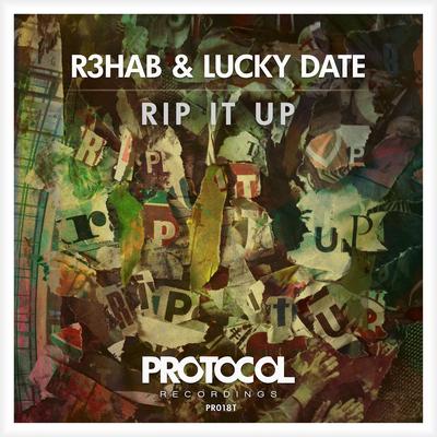 Rip It Up By R3HAB, Lucky Date's cover