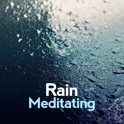 Rain Meditating's cover