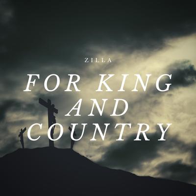 For King & Country By Zilla's cover