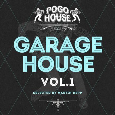 Garage House Vol. 01 (Continuous DJ Mix)'s cover