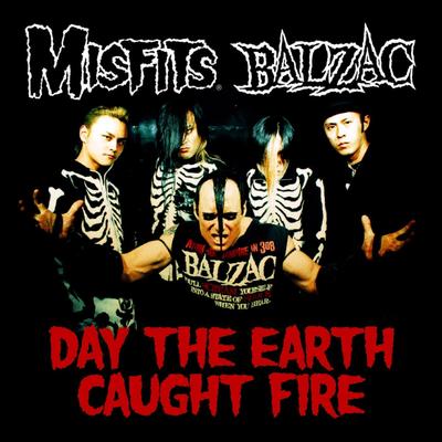 Day The Earth Caught Fire - Single's cover