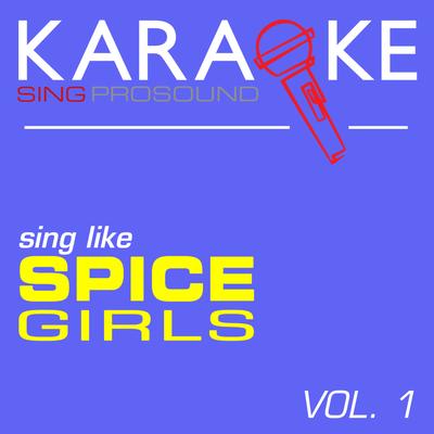 Denying (In the Style of Spice Girls) [Karaoke Instrumental Version]'s cover