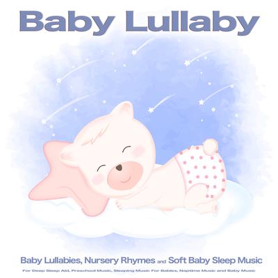 Hush Little Baby By Baby Lullaby, Baby Music, Twinkle Twinkle Little Star's cover