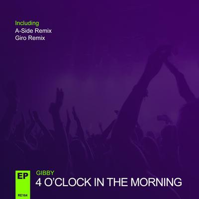 4 O'Clock In The Morning (Giro Radio Edit)'s cover