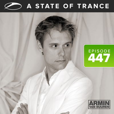 A State Of Trance Episode 447's cover