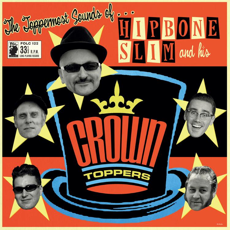 Hipbone Slim and His Crown Toppers's avatar image