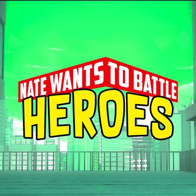 Heroes (From "My Hero Academia") By NateWantsToBattle's cover