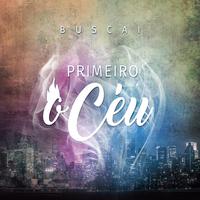 Banda Primeiro o Céu's avatar cover