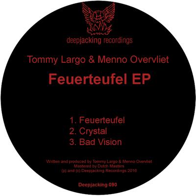 Feuerteufel (Original Mix) By Menno Overvliet, Tommy Largo's cover