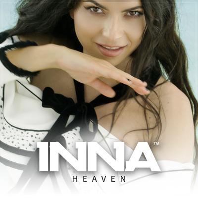 Heaven (Electric Bodega Remix) By INNA's cover