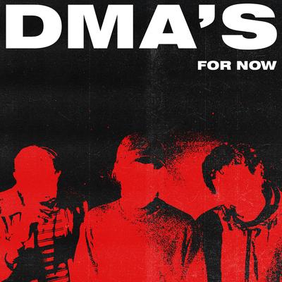 For Now By DMA'S's cover