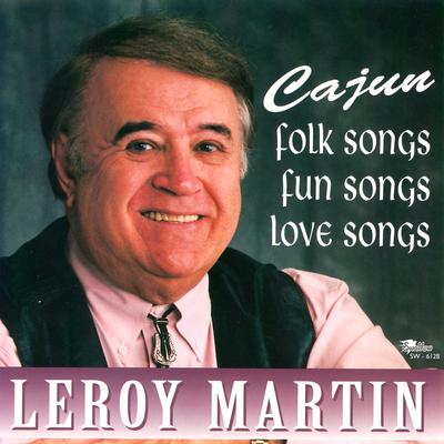 Cajun Folk Songs, Fun Songs, Love Songs's cover