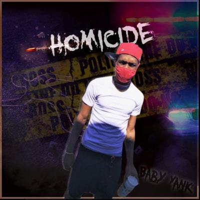 Homicide By Rnf Yank's cover