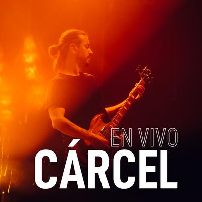 Cárcel (En Vivo)'s cover