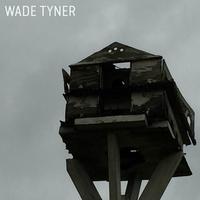 Wade Tyner's avatar cover