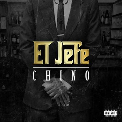 El Jefe By Chino's cover