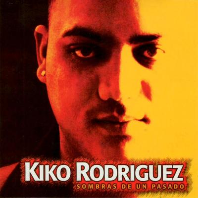 Hoy Te Vi Pasar (HD Digital Remastered) By Kiko Rodriguez's cover