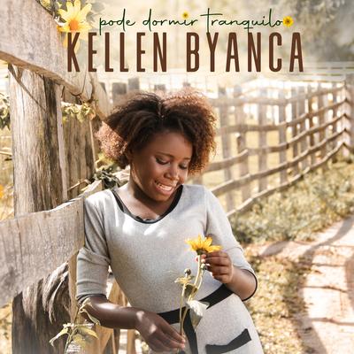 Pode Dormir Tranquilo (Playback) By Kellen Byanca's cover