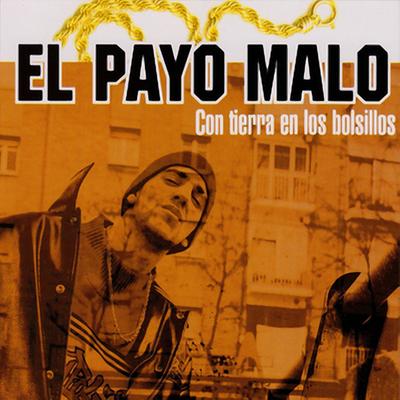 De Donde Vengo By El Payo Malo, Ojos de Brujo's cover