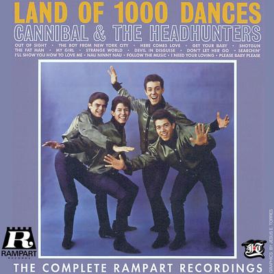 Land of 1000 Dances (Naa, Na, Na, Na, Naa) (Edited Radio Version) By Cannibal & The Headhunters's cover