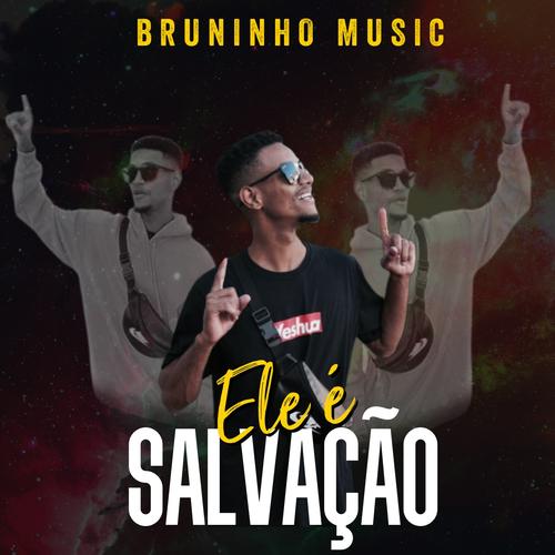 Ele É Salvação's cover