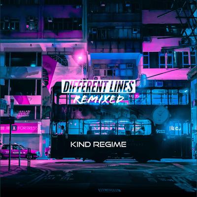 Different Lines (Remix) By Kind Regime's cover