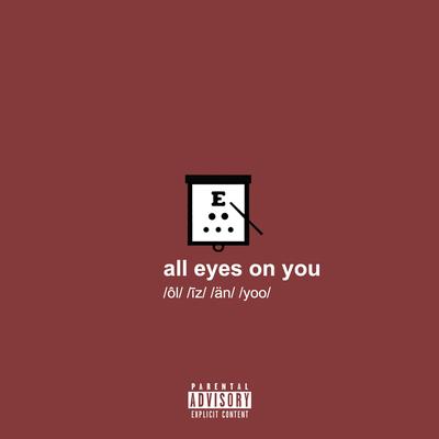 all eyes on you's cover