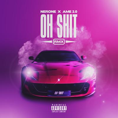 Oh Shit! REMIX's cover