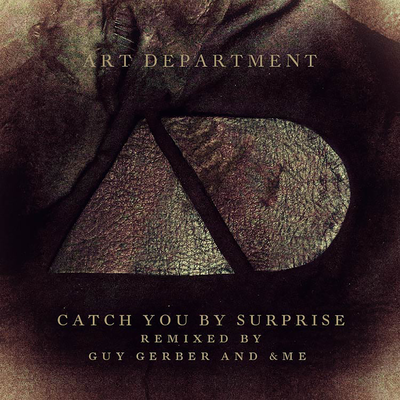 Catch You By Surprise (Guy Gerber Remix) By Art Department's cover