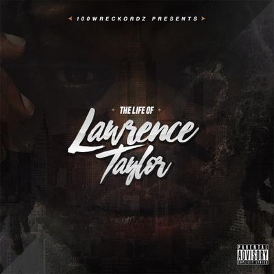 The Life Of Lawrence Taylor's cover