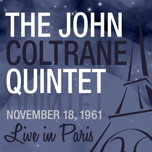 Live in Paris Official Tiktok Music | album by John Coltrane