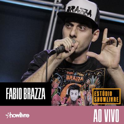 Sigla-Me os Bons (Ao Vivo) By Fabio Brazza's cover