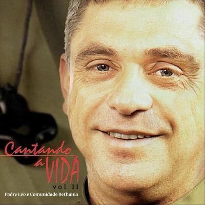 A Caminhada (feat. Monsenhor Jonas Abib) By Padre Léo, Monsenhor Jonas Abib's cover