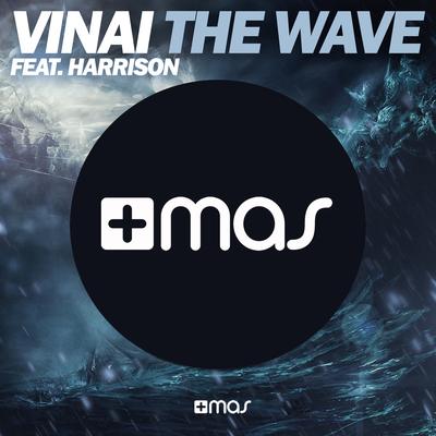 The Wave By Harrison, VINAI's cover