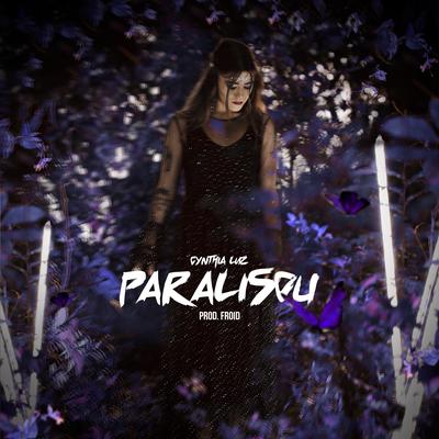 Paralisou By Cynthia Luz's cover