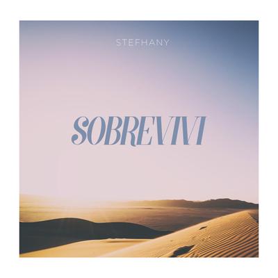 Sobrevivi By Stefhany's cover