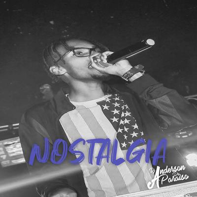 Nostalgia By Dj Anderson do Paraiso's cover