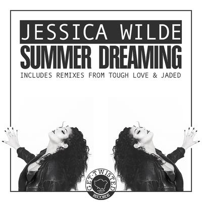 Summer Dreaming (Tough Love Remix) By Jessica Symonds, Tough Love's cover