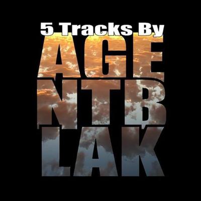 5 Tracks By Agent Blak's cover
