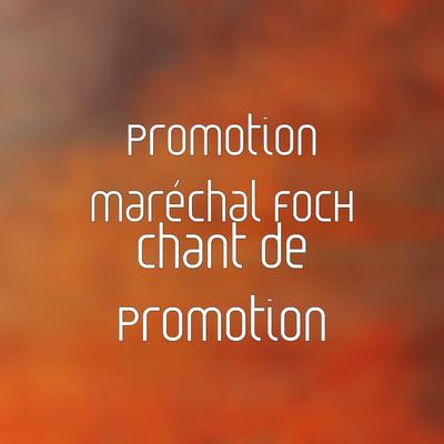 Promotion maréchal FOCH's cover