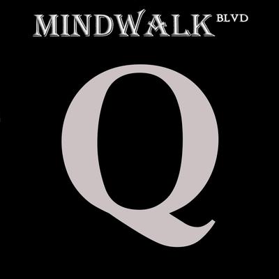 Mindwalk Blvd's cover